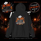 In The Mix Podcast Hoodie | "If You're Not In The Mix, You're Lost"