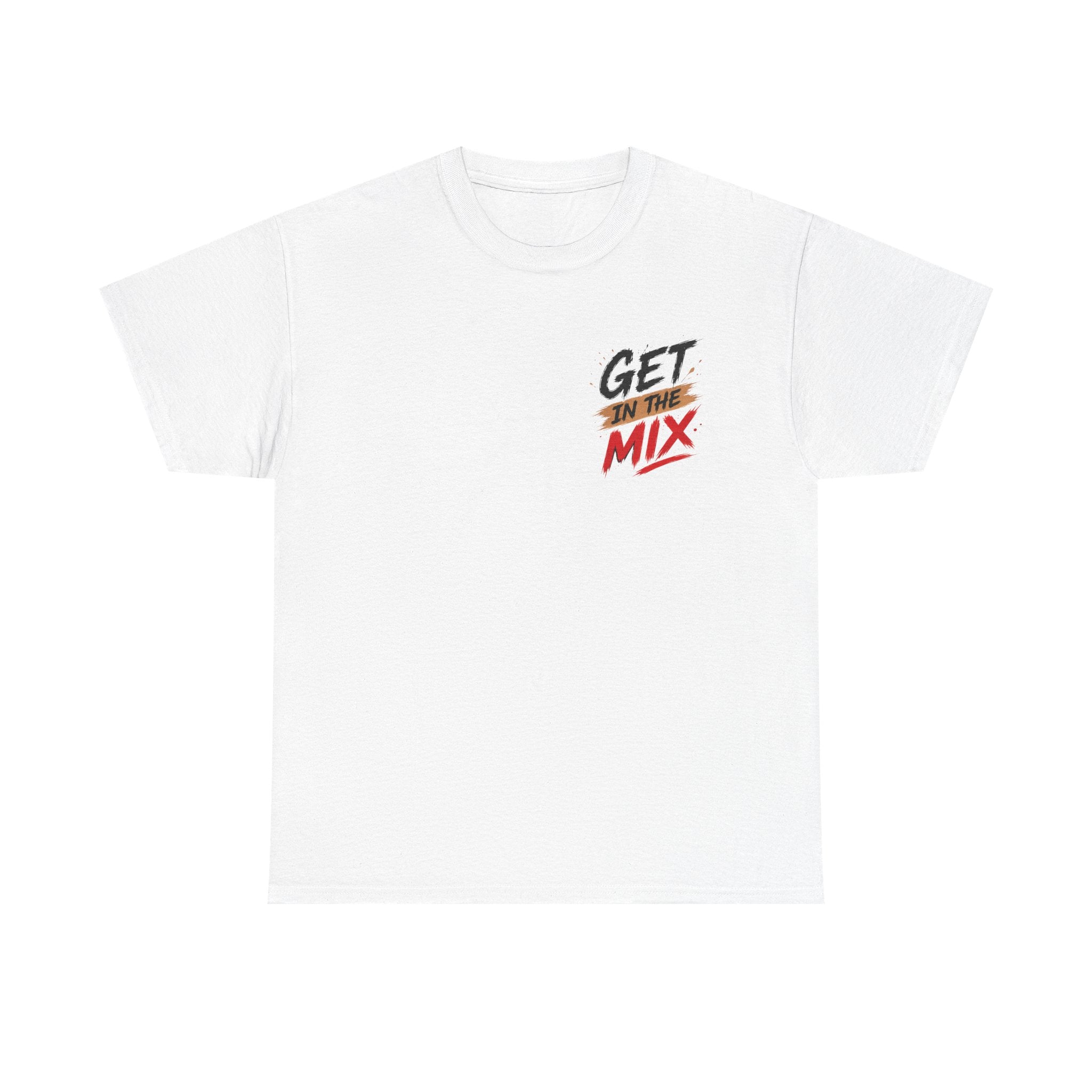 Get In The Mix Tee