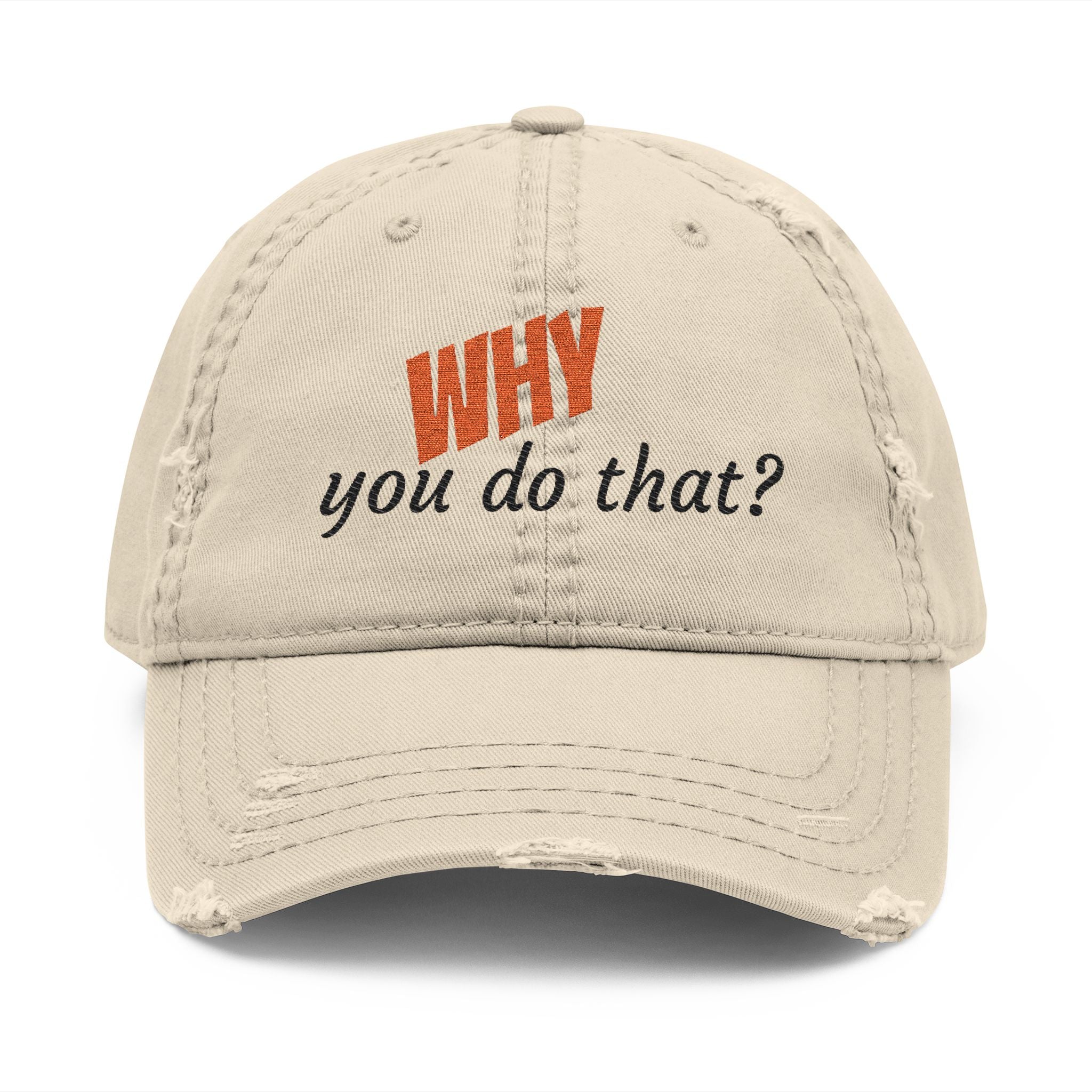 In The Mix "Why You Do That?" Dad Hat